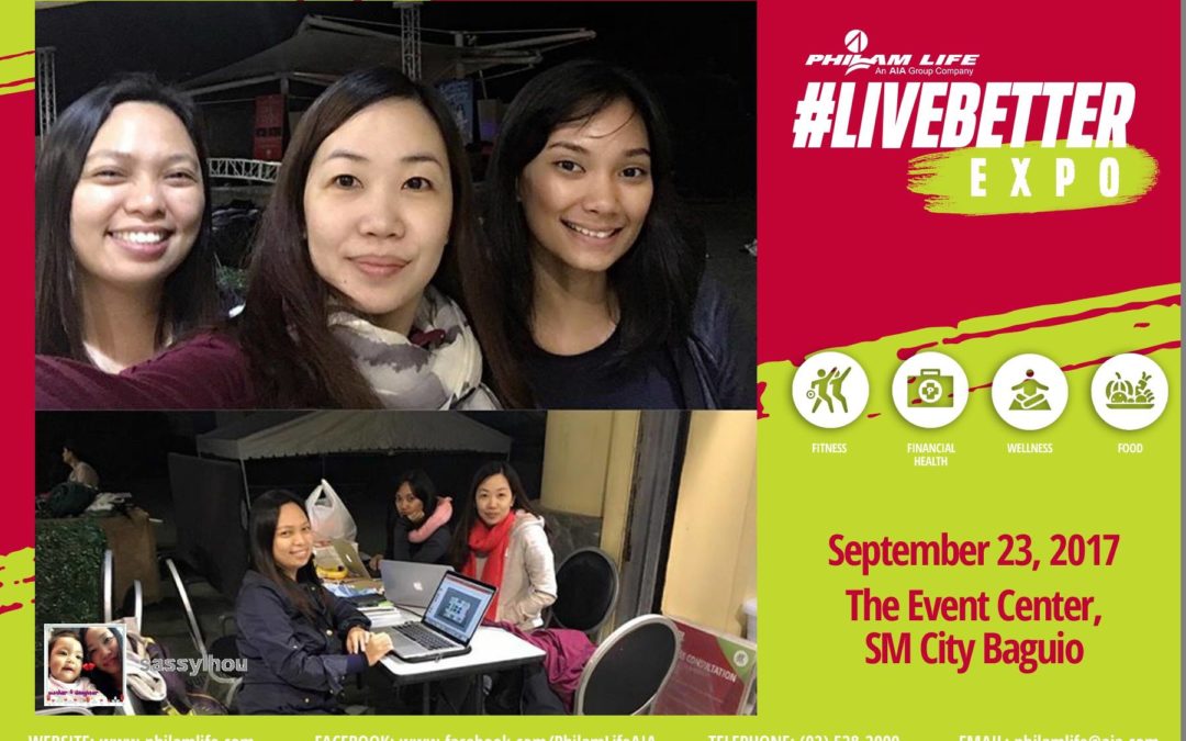 Philam Life #LiveBetter Expo at Baguio – Hashtag Project